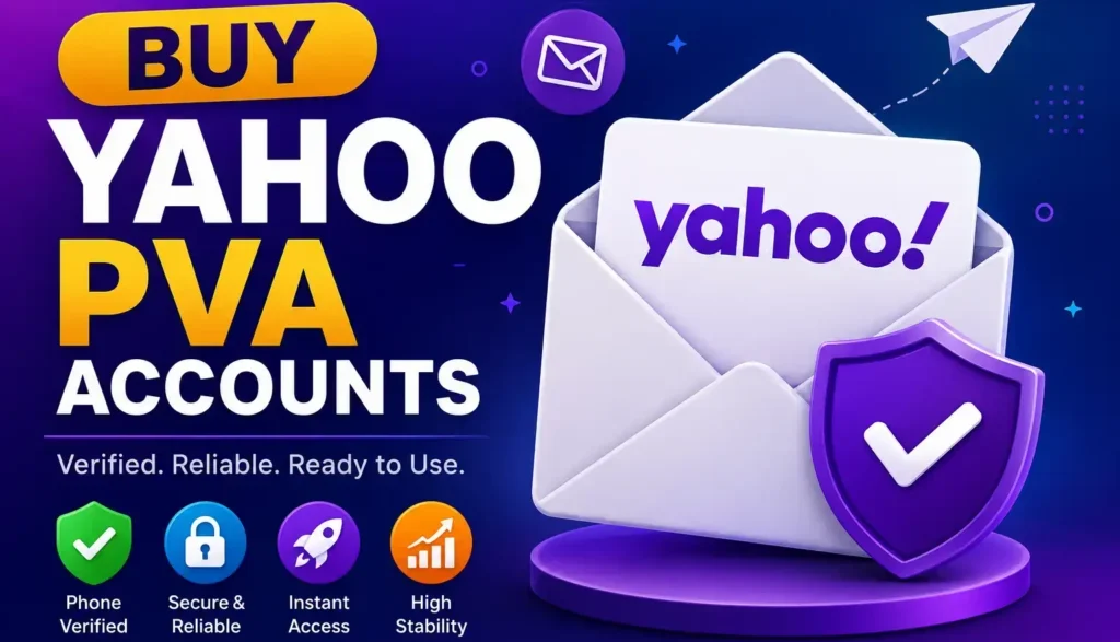 Buy Yahoo PVA Accounts: A Simple and Smart Choice for Online Users