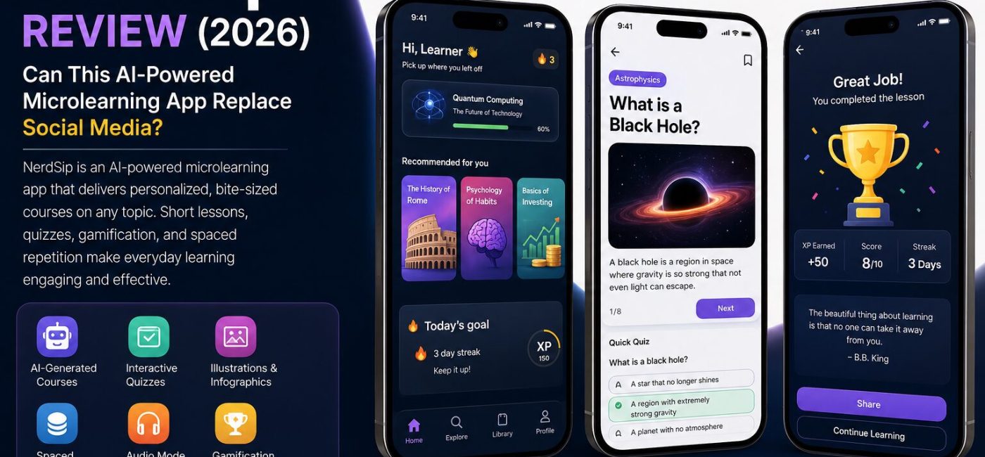NerdSip Review (2026): Can This AI-Powered Microlearning App Replace Social Media?