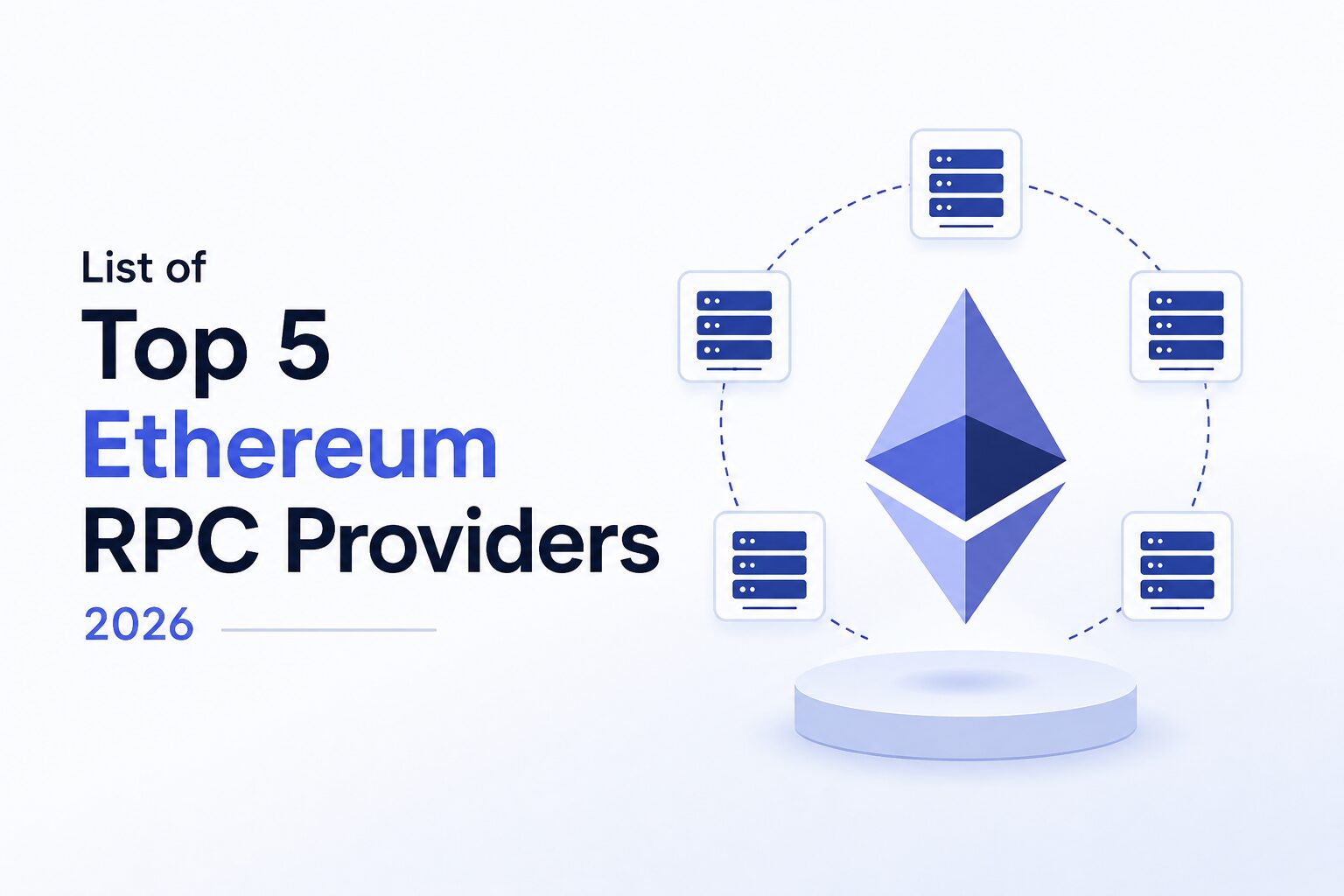 Popis 5 najboljih Ethereum RPC pružatelja 2026
